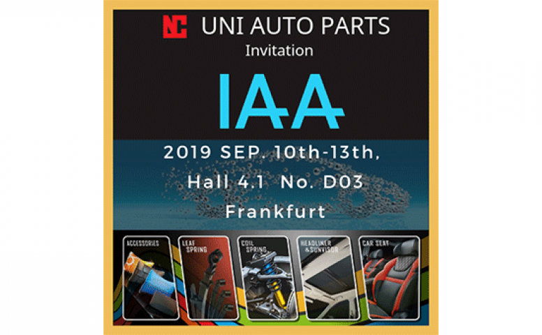 UNI ATUO WILL PARTICIPATE  2019 Frankfurt IAA Cars SHOW IN Messe Frankfurt HALL 4.1  NO. D03.